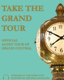 Poster for Grand Central audio tour featuring its famous clock.